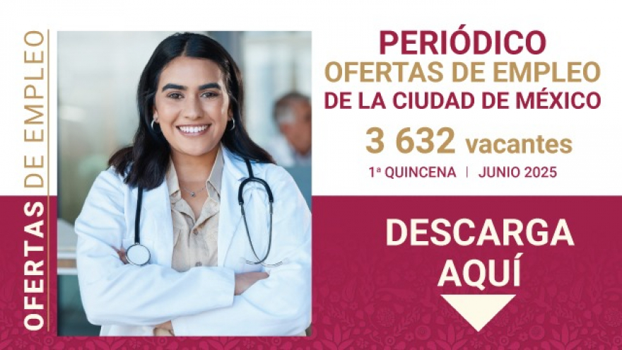 Consulta el Periódico Ofertas de Empleo CDMX