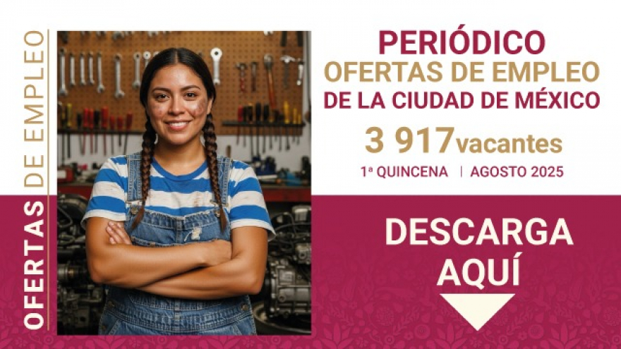 Consulta el Periódico Ofertas de Empleo CDMX
