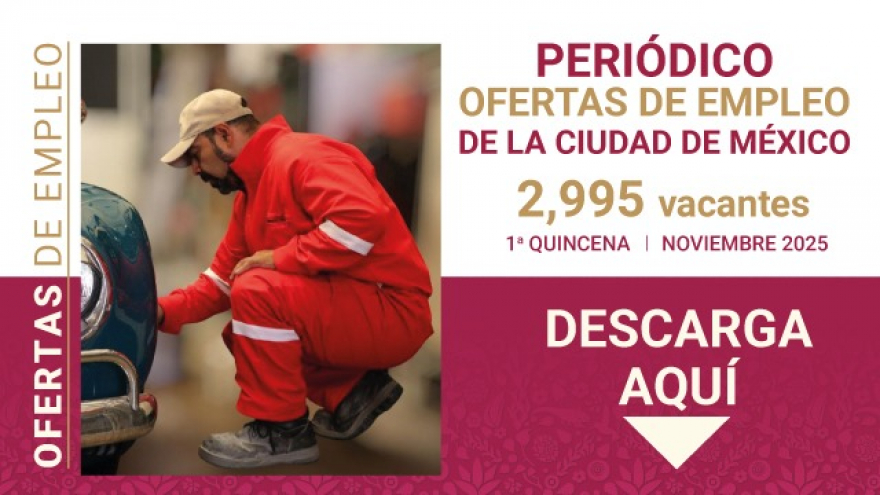 Consulta el Periódico Ofertas de Empleo CDMX